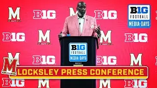 Maryland HC Michael Locksley Press Conference | 2024 B1G Football Media Days