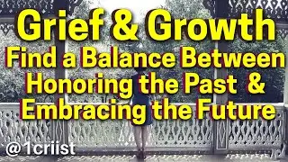 Balancing Grief and Growth: Navigating Life's Oscillations with Resilience