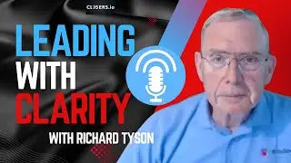 Transforming CEOs with AI: Richard Tyson on Scaling Leadership with CEO Builder