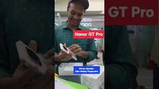 Unboxing Honor GT Pro by Cell Tech BD🇧🇩 #smartphone #unboxing