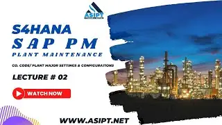 SAP Plant Maintenane- PM Configuration Module 01 Basic Settings Lecture 02