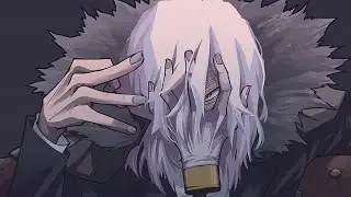 Tomura Shigaraki - Rise(Skillet) ~ AMV