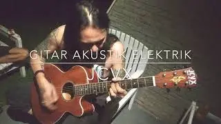 Segera Beredar Gitar JCVX