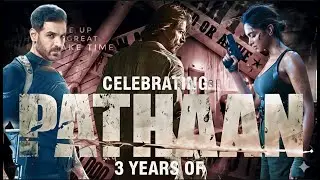 3 Years Of Pathaan | Sahil Editzz
