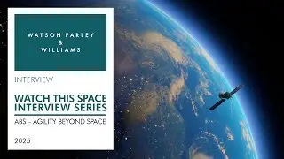 Watch this Space Interview Series - Episode 4: Agility Beyond Space
