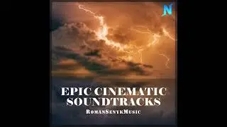 Epic Cinematic Dramatic Adventure Trailer - Romansenykmusic
