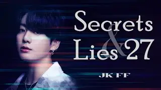 Secrets and Lies 27
