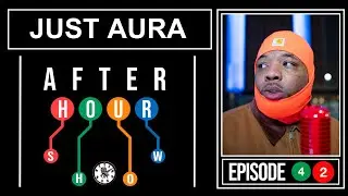 Just Aura - After Hour Show Performance #38