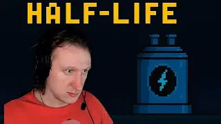 Half-Life: Black Mesa ● Серия 11 | РЕАКТОР В САРАЕ