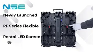 NSELED Newly Launched RF Series Flexible Rental LED Display