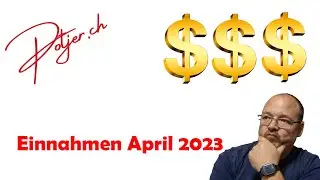&Uuml;bersicht EINNAHMEN April 2023 mit FOTOSTOCK als Hobby-Fotograf