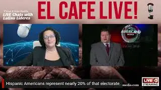 The Hispanic Vote, Jolie speaks to Iv&aacute;n Garc&iacute;a Hidalgo, Americano Media