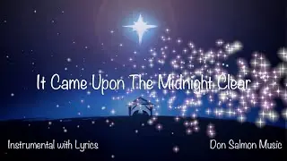 IT CAME UPON THE MIDNIGHT CLEAR | Instrumental with Lyrics | (Christmas Song)