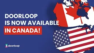 DoorLoop Is Now Available in Canada!