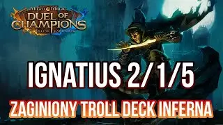 Might & Magic Duel of Champions - Ignatius 2/1/5 - Zaginiony TROLL DECK Inferna #1