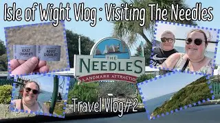 ISLE OF WIGHT VLOG 2024 | VISITING THE NEEDLES ☀️🛥️
