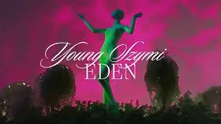 Young Szymi - EDEN