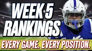Week 5 Rankings | All Positions & All Games! | 2025 Fantasy Football Advice