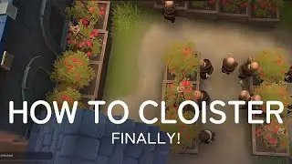 6 How To Build A Cloister That Works | #Foundation