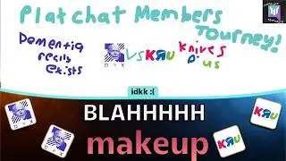 Dementia Real Exists vs Knives R Us - Plat Chat Members Tourney Season 2