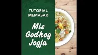 TUTORIAL MEMASAK BAKMI GODHOG KERING