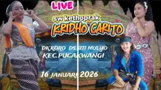 LIVE SW KETHOPRAK KRIDHO CARITO 16 JANUARI 2026
