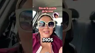 Ora en la puerta de tu casa