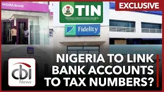 NIGERIA TO LINK BANK ACCOUNTS TO TAX NUMBERS?