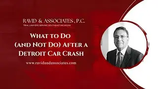 What to Do (and Not Do) After a Detroit Car Crash