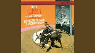 Bizet: Carmen Suite No. 1: 5. Les tor&eacute;adors