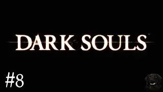 Dark Souls - #8 [Verfluchter Geetax]