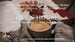 Our Open Houses this Sunday, November 15, 2020
