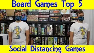 Top 5 Social Distancing Board Games