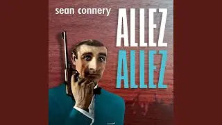 Sean Connery (feat. ALLEZ ALLEZ)