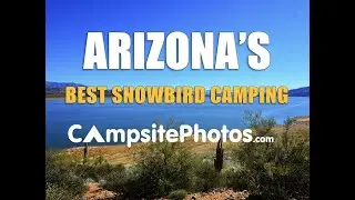 Arizona's Best Snowbird Camping Part I