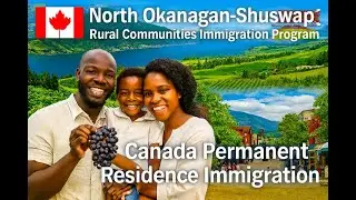 North Okanagan Shuswap, British Columbia - Rural Communities Immigration Program - Canada PR Visa