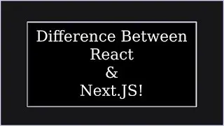 What is Next.JS | Next.JS explained in Hindi | Difference between React and Next.JS in Hindi