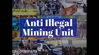 Anti Illegal Mining Unit BH Tactical