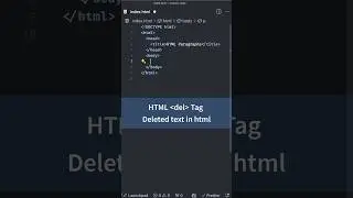 Text Formatting Tags in HTML, del Tag for Deleted text | HTML CSS Tutorial for Beginners #html