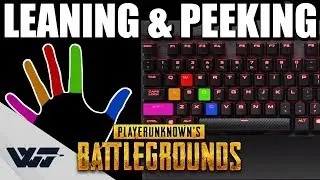 РУКОВОДСТВО: Как свободно наклоняться и выглядывать (используя Q и E) в PUBG + Клавиатурная камера