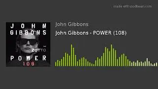 John Gibbons - POWER (108)