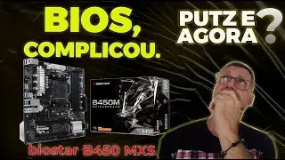 ✅ [2022]Configuração da BIOS da Placa Mãe B450 MXS da Biostar