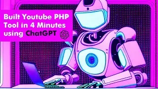 Unleashing the Power of ChatGPT: See How I Built a YouTube Iframe Generator Tool in Just 4 Minutes!