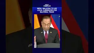 PM Modi Visits Malaysia | India, Malaysia To Use Local Currencies For Bilateral Trade