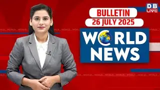 World News | ख़बरें विदेश की | 25 July 2025 | Donald Trump | International News | iran news| Syria |
