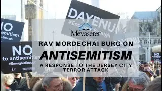 Rav Burg on Antisemitism