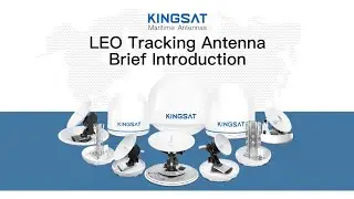 KINGSAT Maritime LEO Tracking &mdash; Introduction