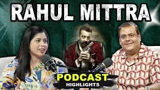 Producer, Actor, Visionary Rahul Mittra का Inside Bollywood Exclusive Podcast Teaser | Sweta Ranjan