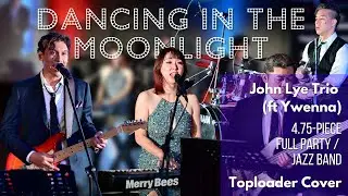 John Lye Power Trio (ft Ywenna) - Dancing in the Moonlight
