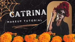 Stunning Catrina Makeup Tutorial for D&iacute;a de Muertos & Halloween | Step-by-Step Guide